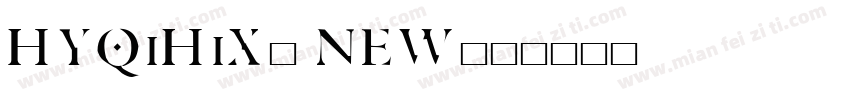 HYQiHiX1 NEW字体转换